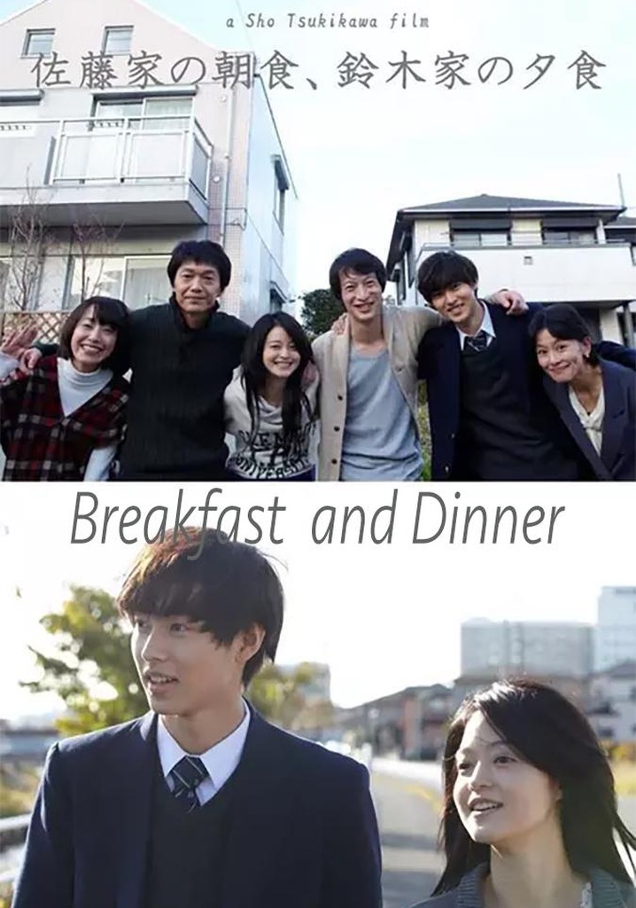 Breakfast and Dinner