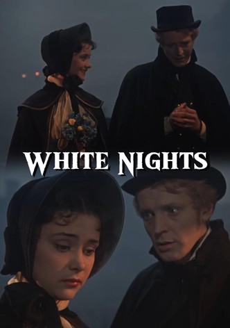 White Nights