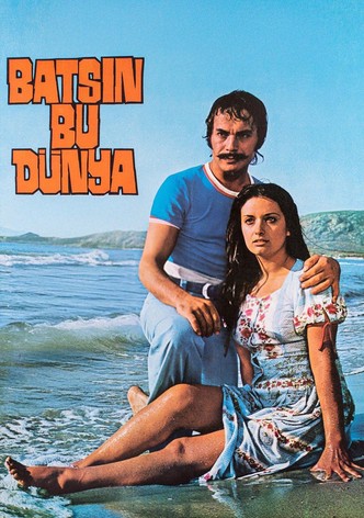 Batsın Bu Dünya