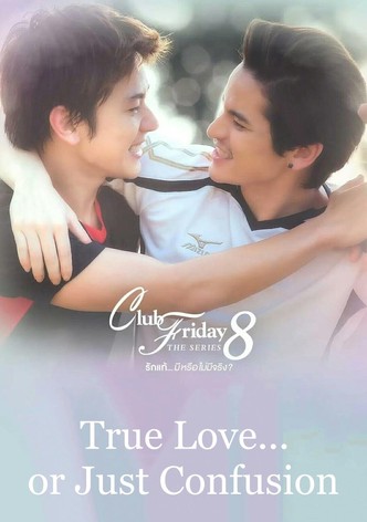 True Love or Just Confusion