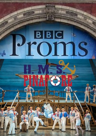 BBC Proms: H.M.S. Pinafore