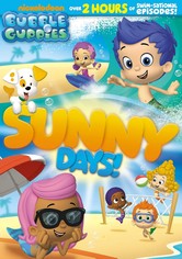 Bubble Guppies Sunny Days!