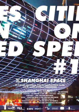 Cities on Speed: Shanghai Space
