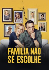 Família Não Se Escolhe