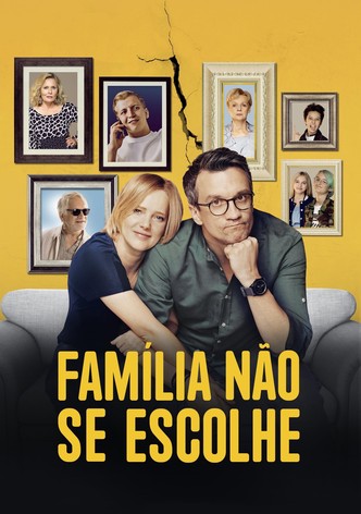 Família Não Se Escolhe