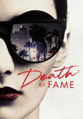 Death by Fame