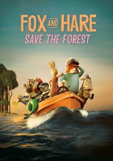Fox & Hare Save the Forest