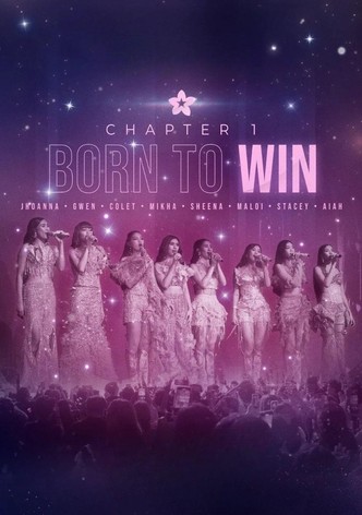 BINI Chapter 1: Born to Win