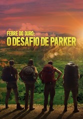 Na Rota do Ouro com Parker Schnabel