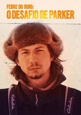 Na Rota do Ouro com Parker Schnabel - Temporada 1