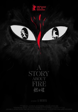 A Story About Fire