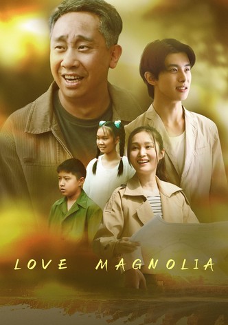 Love Magnolia