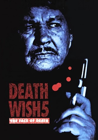 Death Wish V: The Face of Death