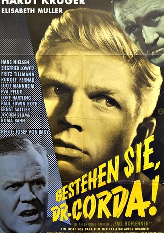 Gestehen Sie, Dr. Corda!