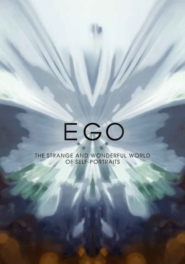 Ego: The Strange and Wonderful World of Self-Portraits