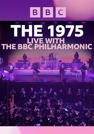 The 1975: Live with the BBC Philharmonic