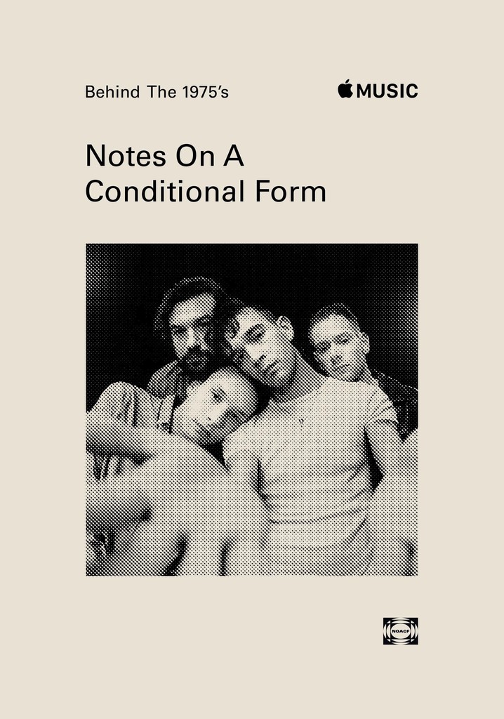 Behind The 1975’s 'Notes on a Conditional Form'