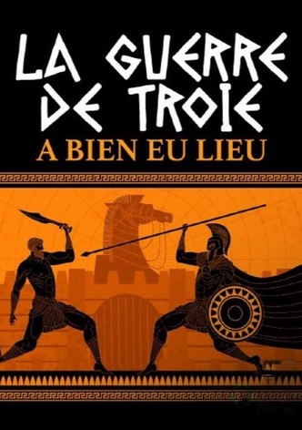 La guerre de Troie a bien eu lieu