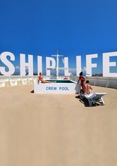 Ship Life