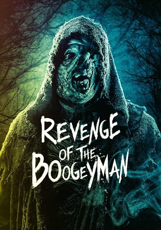 Revenge of the Boogeyman