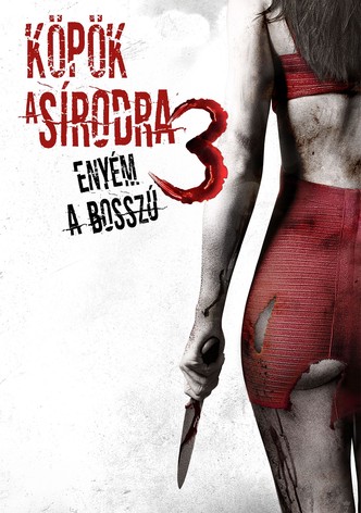 Köpök a sírodra 3: Enyém a bosszú