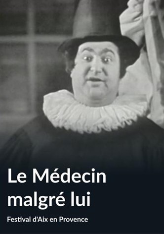 Le Médecin malgré lui