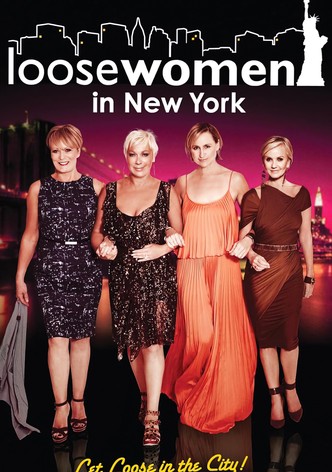 Loose Women in New York: Let Loose in the City