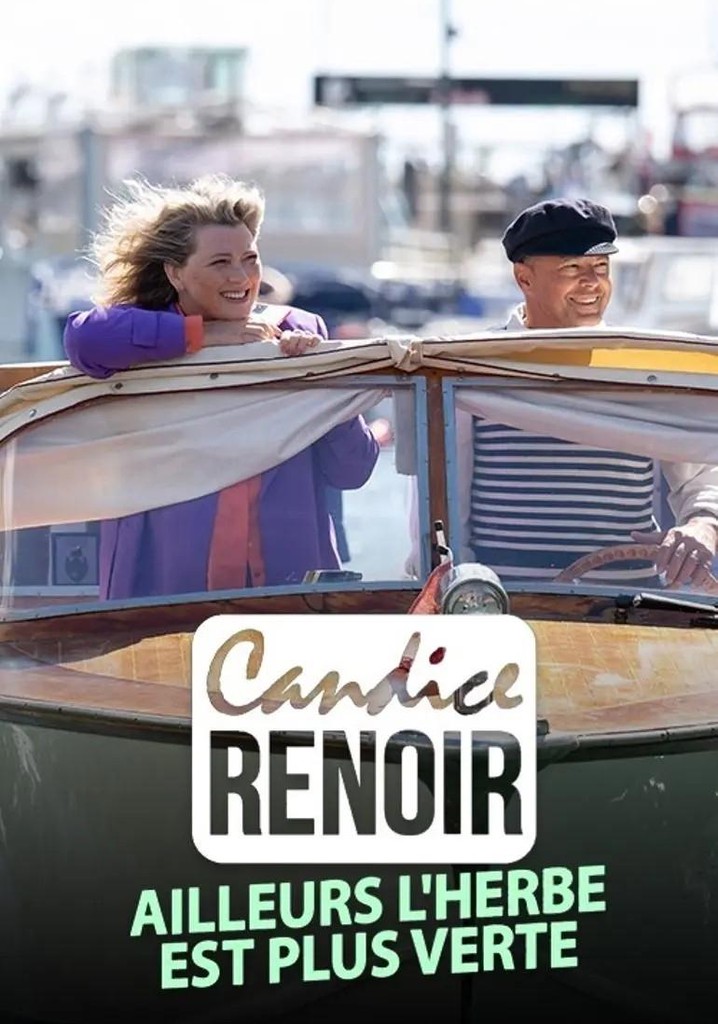 Candice Renoir Ailleurs l'herbe est plus verte