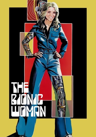 The Bionic Woman