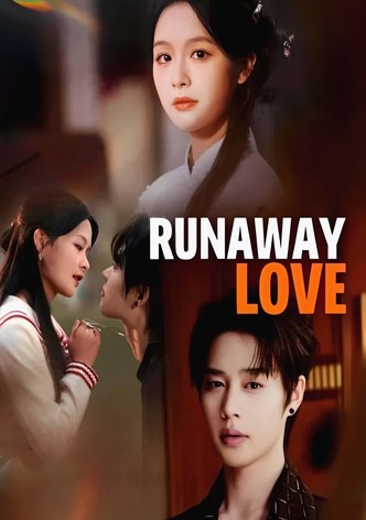 Runaway Love