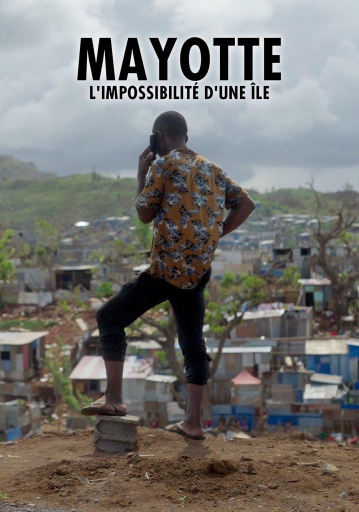 Mayotte, l'impossibilité d'une île