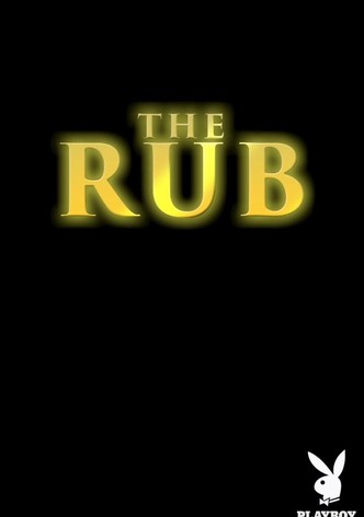 The Rub