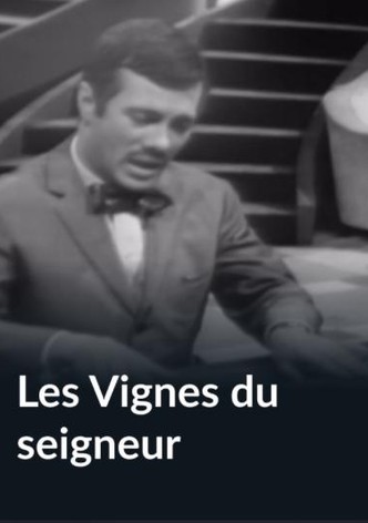 Les vignes du seigneur