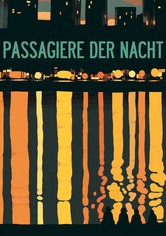 Passagiere der Nacht