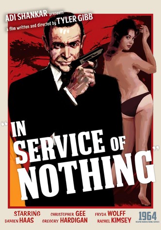 James Bond: In Service of Nothing