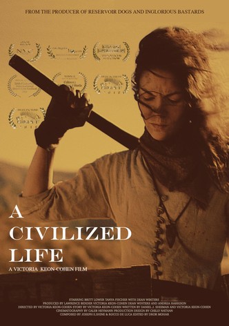 A Civilized Life