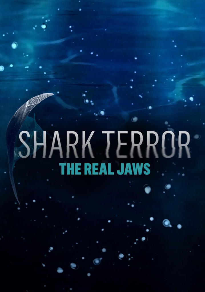 Shark Terror: The Real Jaws