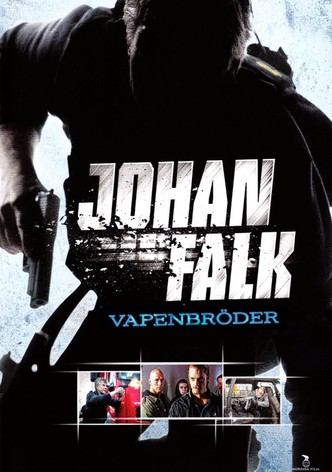 Johan Falk: Vapenbröder