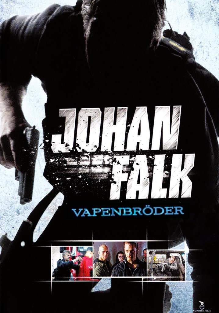 Johan Falk: Vapenbröder