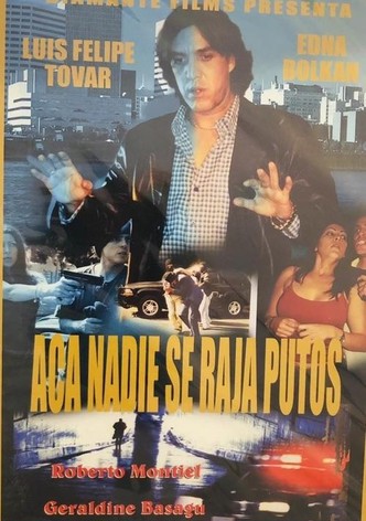 Aquí nadie se raja