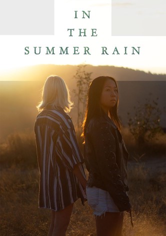 In the Summer Rain
