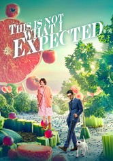 This Is Not What I Expected