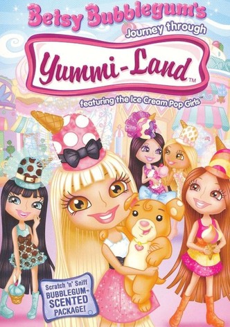 Betsy Bubblegum's Journey Through Yummi-Land