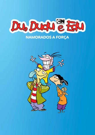 Du, Dudu e Edu: Namorados a Força