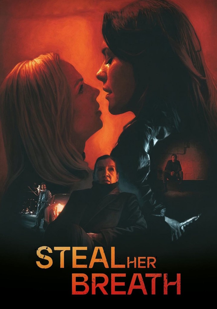 Steal Her Breath