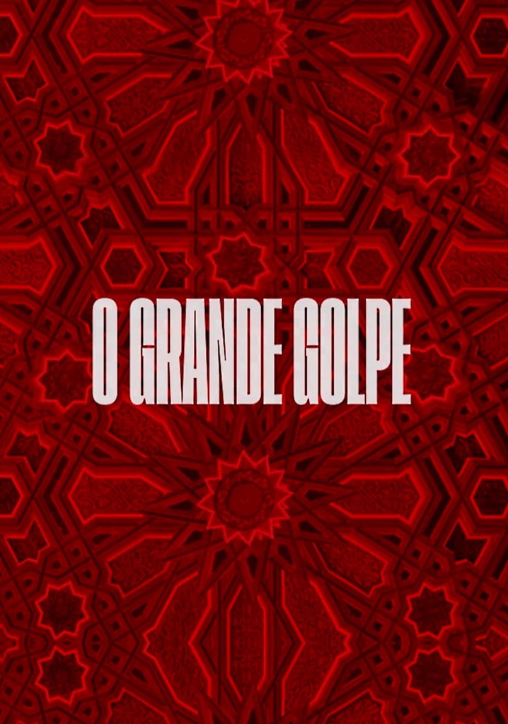 O Grande Golpe