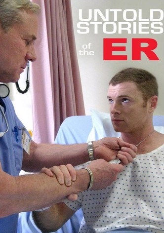 Untold Stories of the ER 3