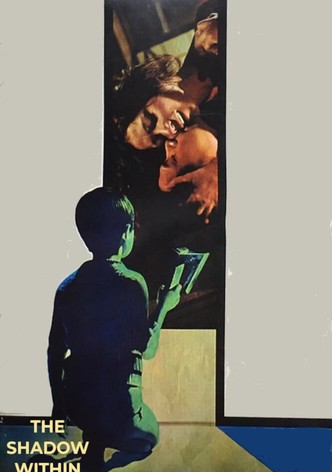 The Shadow Within