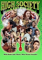 High Society: A Pot Boiler