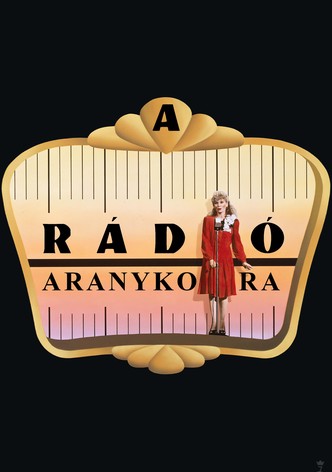 A rádió aranykora